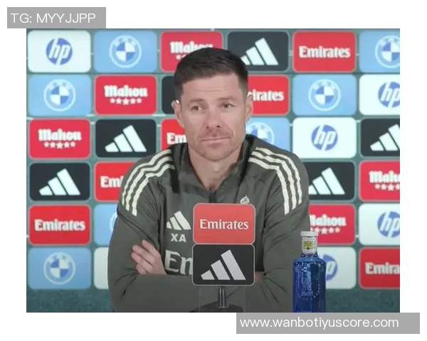 皇马内部氛围良好球队需时间适应阿隆索战术理念